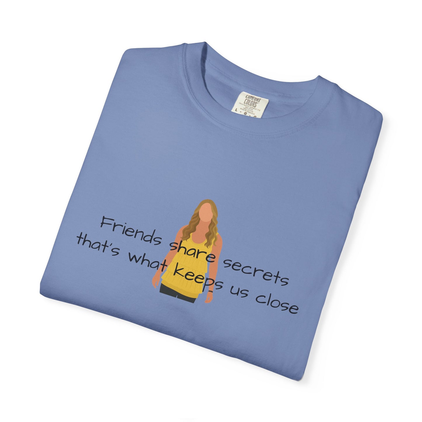 Friends share secrets T-Shirt
