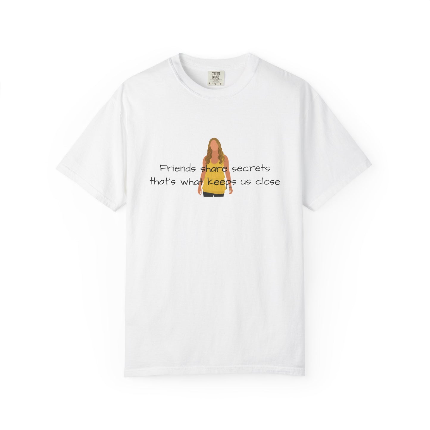 Friends share secrets T-Shirt