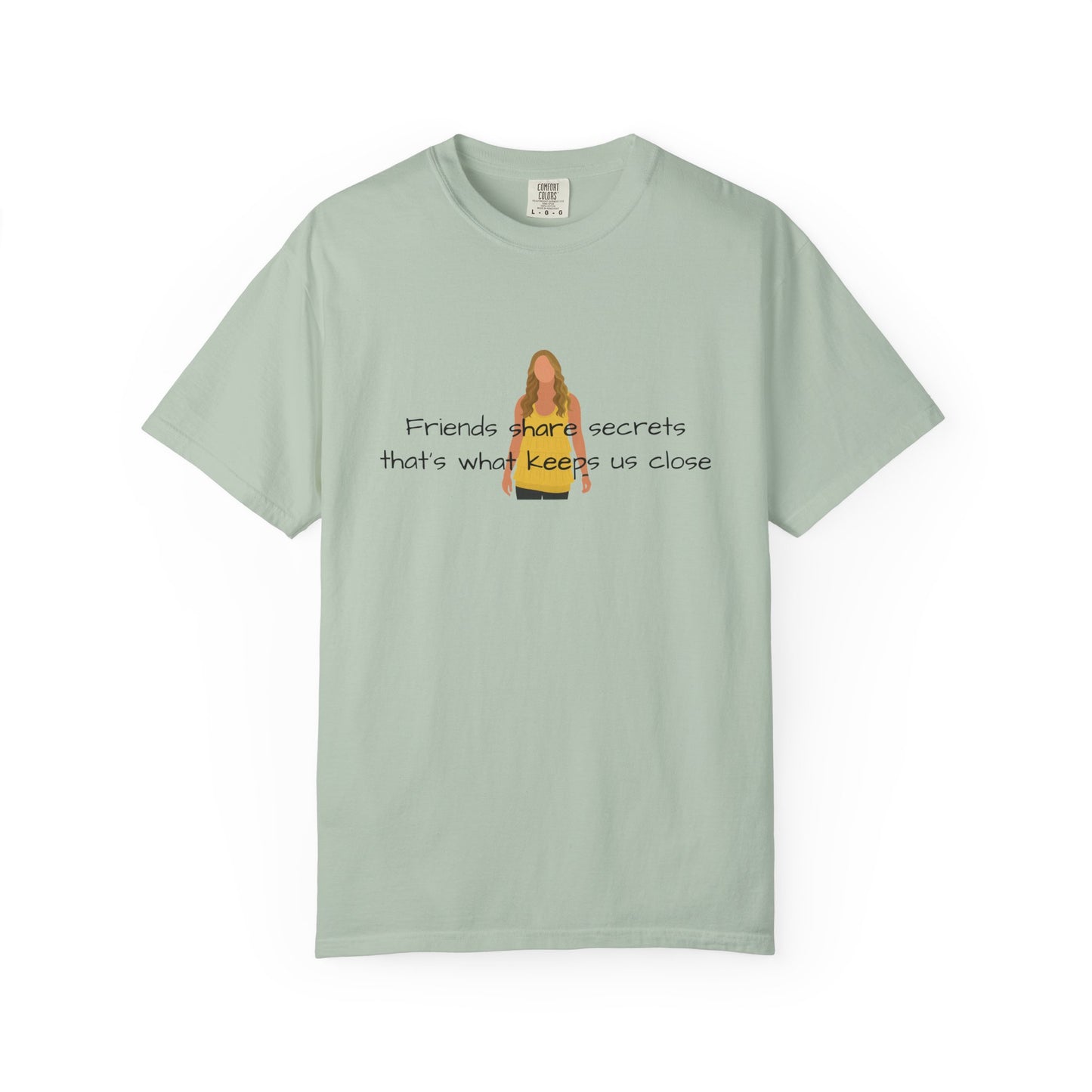 Friends share secrets T-Shirt