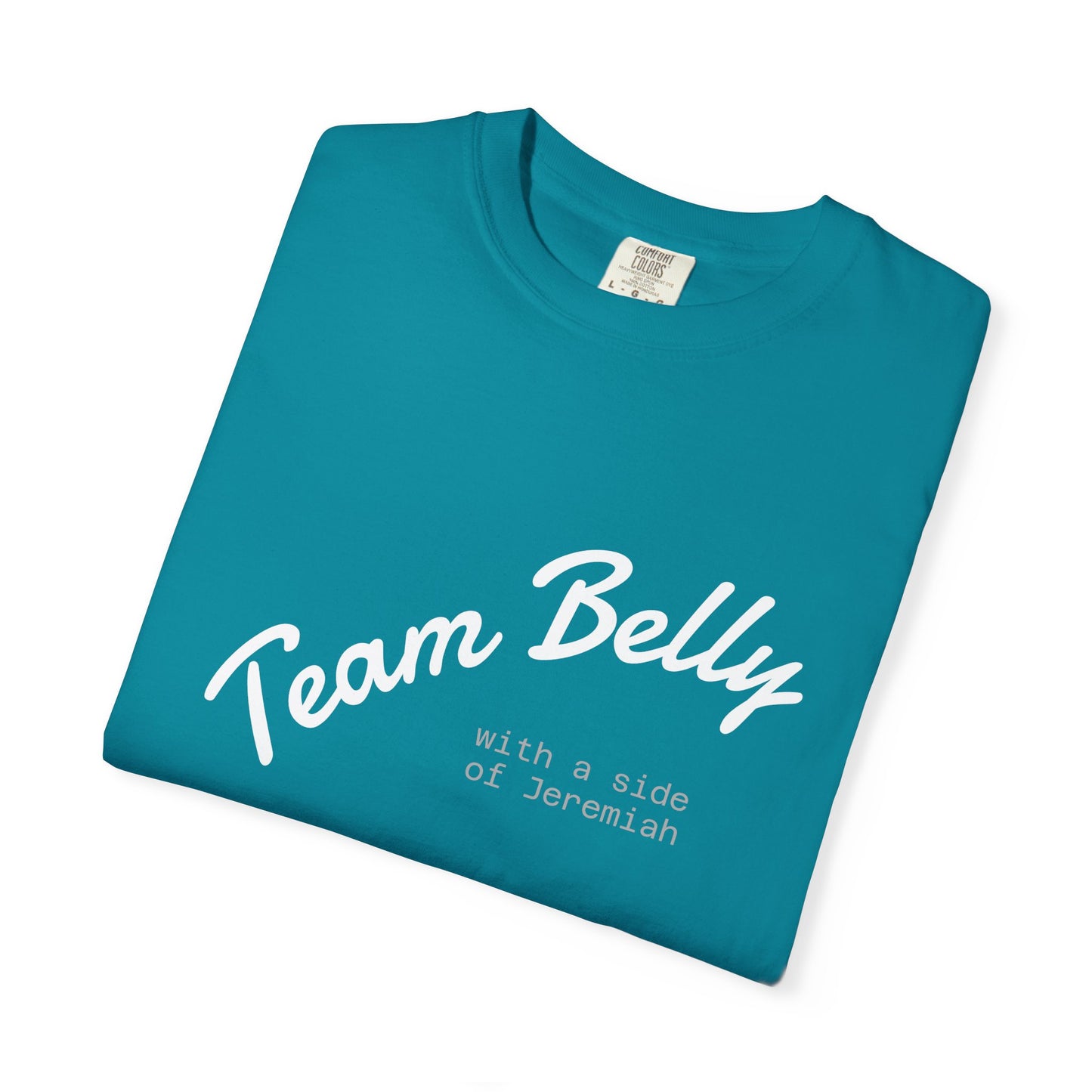 Team Belly w/ Jeremiah T-Shirt