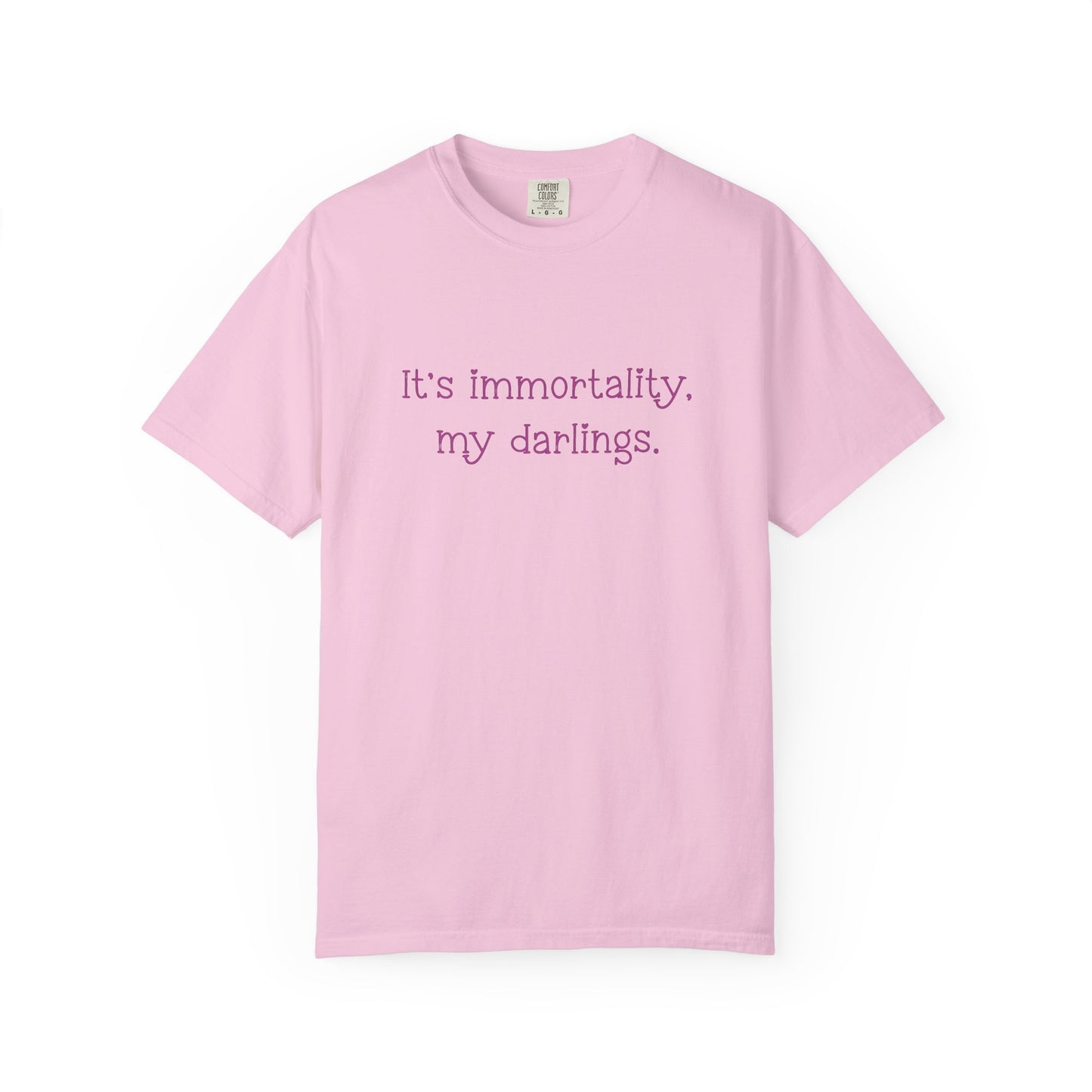 Immortality T-Shirt