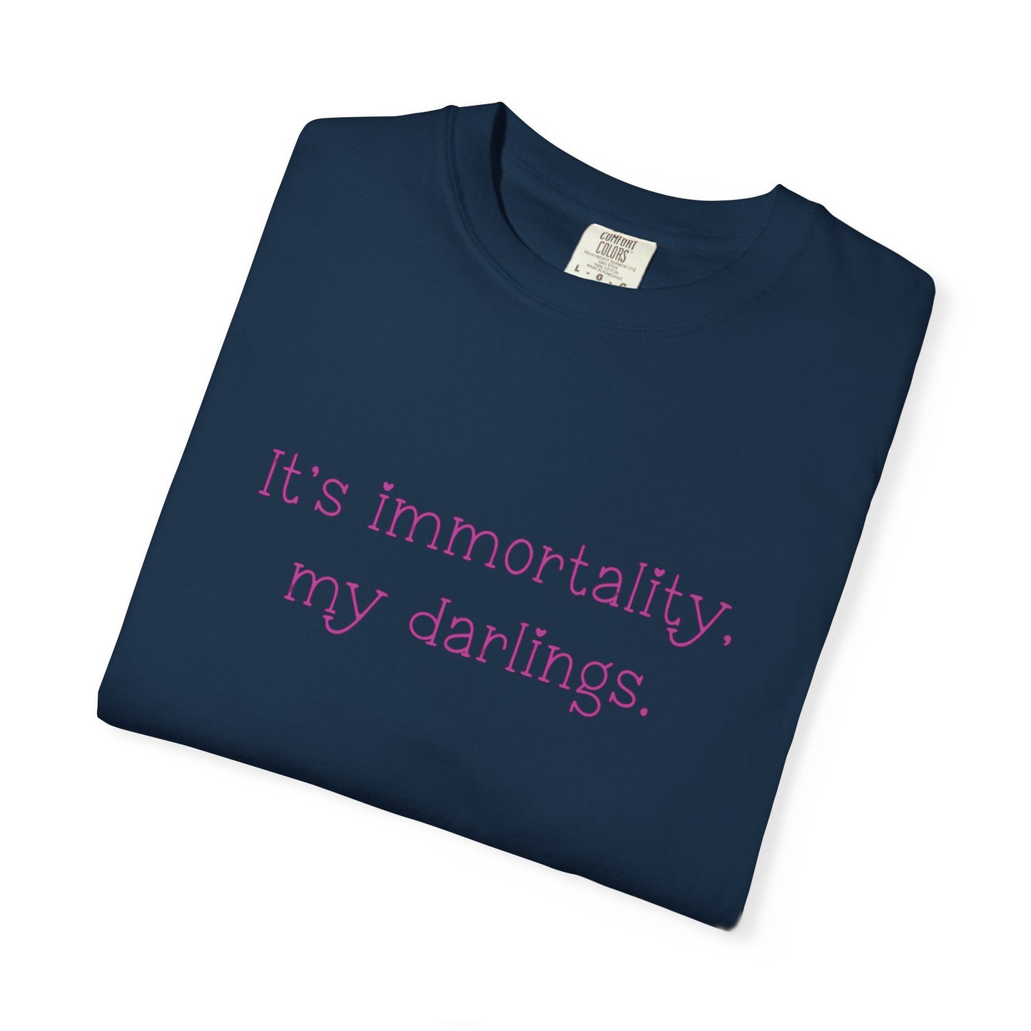 Immortality T-Shirt