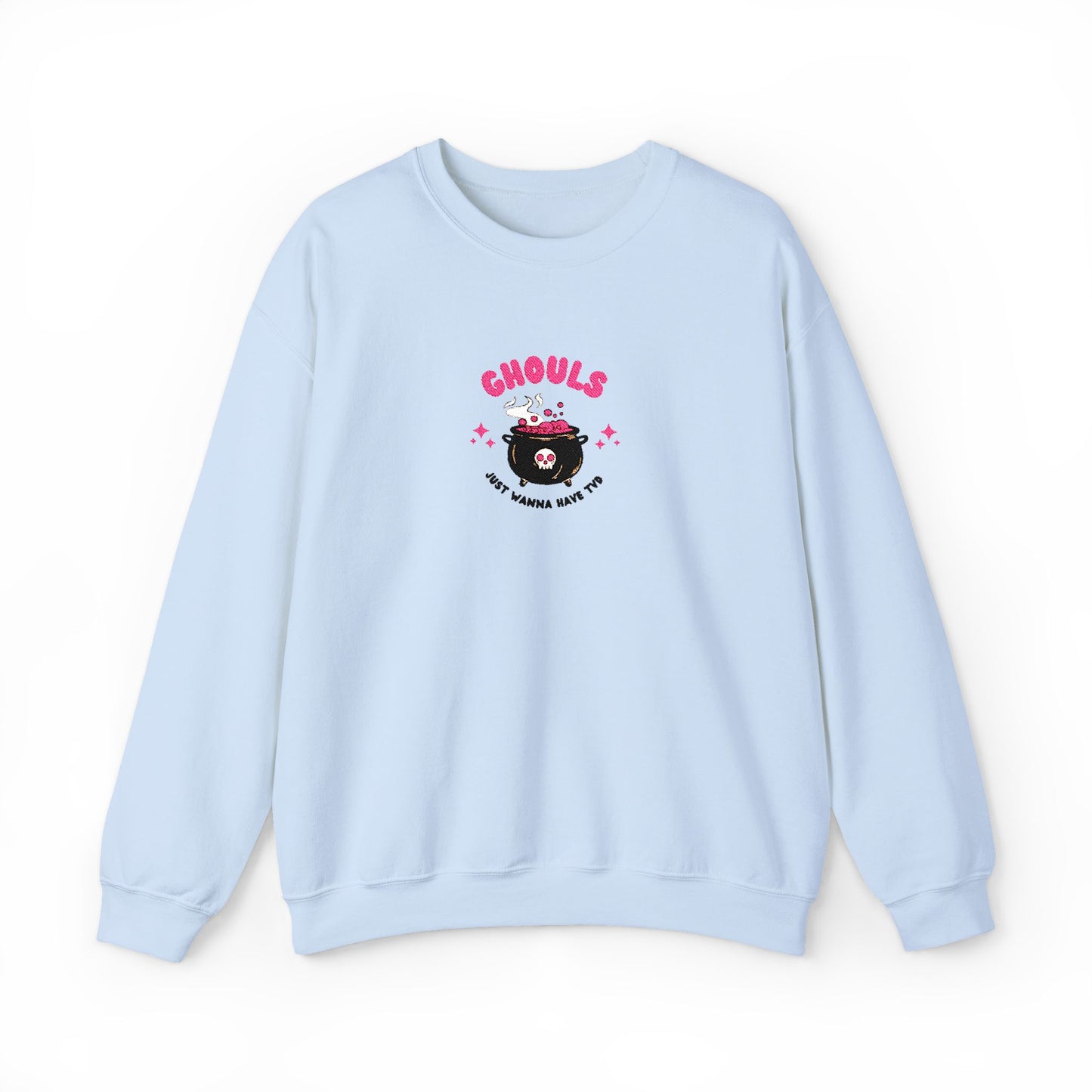 Ghouls Just Wanna Have Fun Crewneck Sweatshirt (Embroidery)