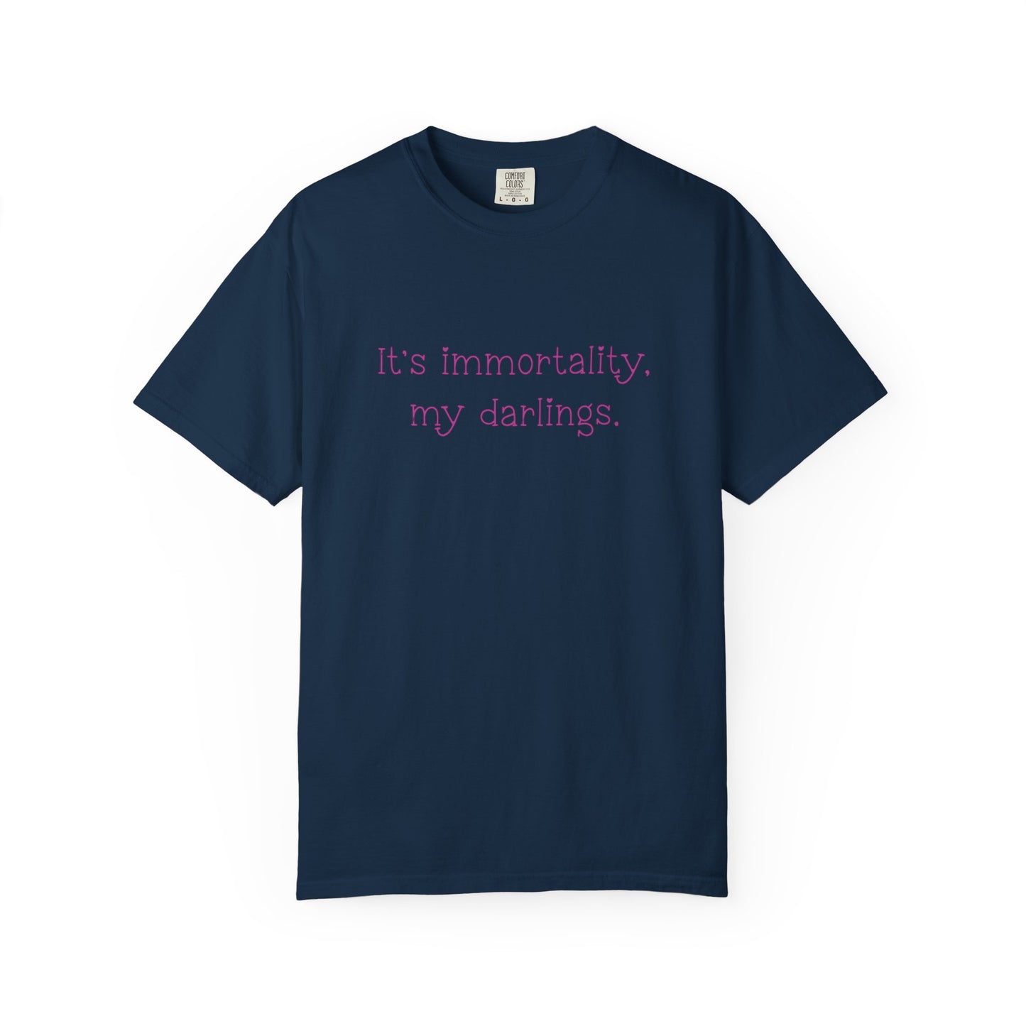 Immortality T-Shirt