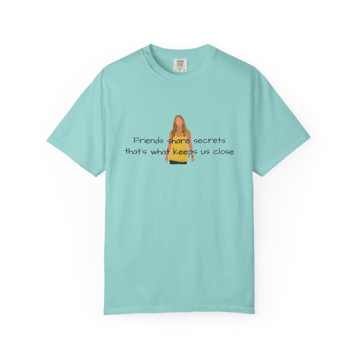 Friends share secrets T-Shirt