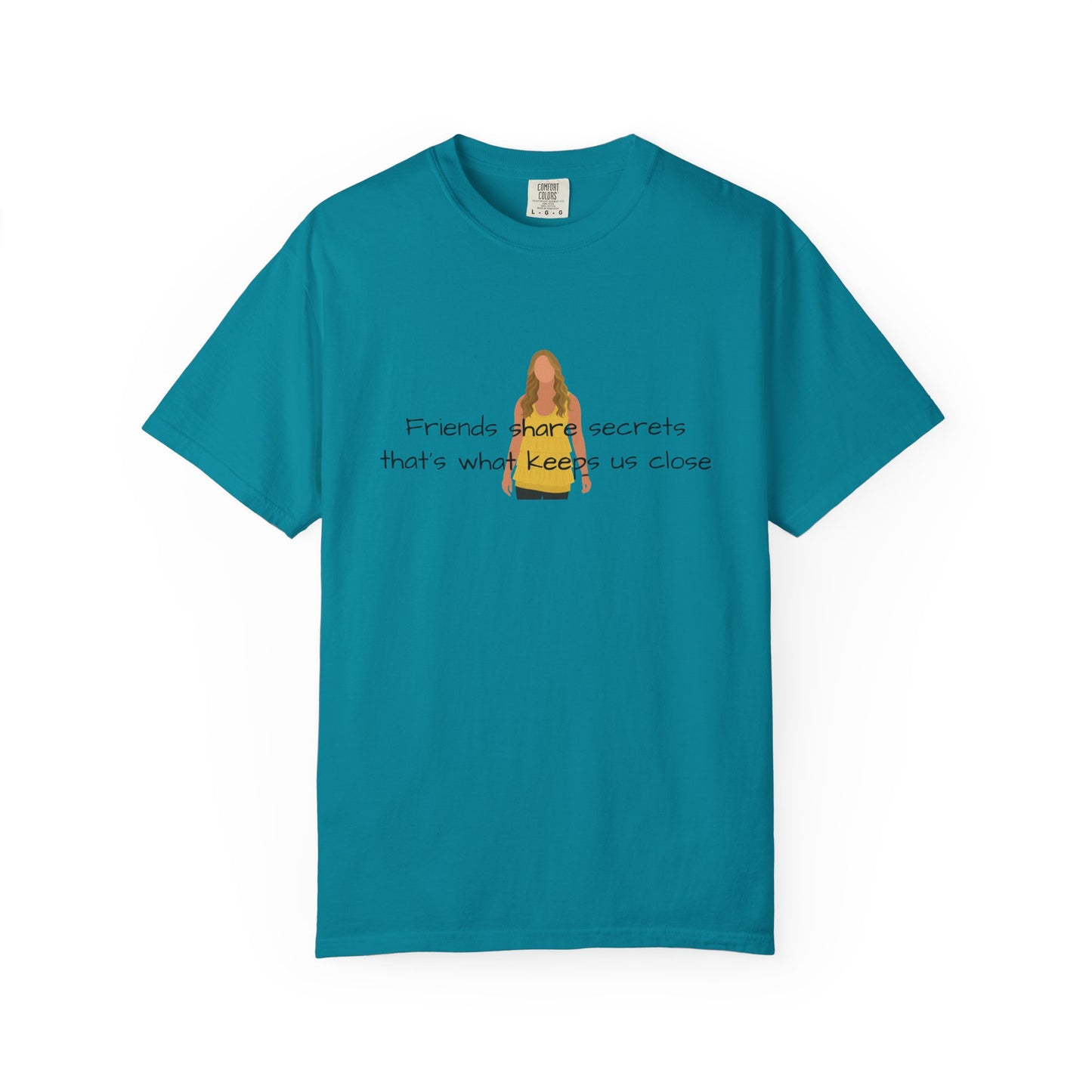 Friends share secrets T-Shirt
