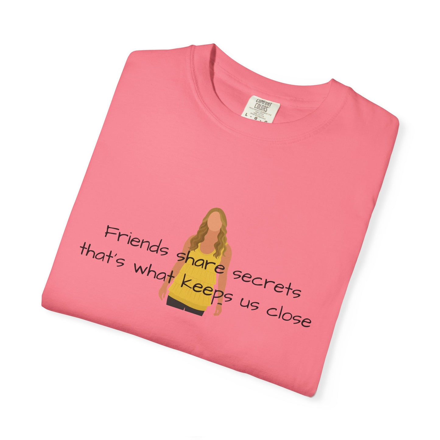 Friends share secrets T-Shirt