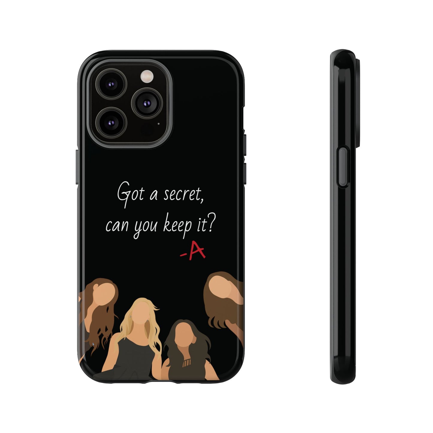 Got a Secret Tough Case