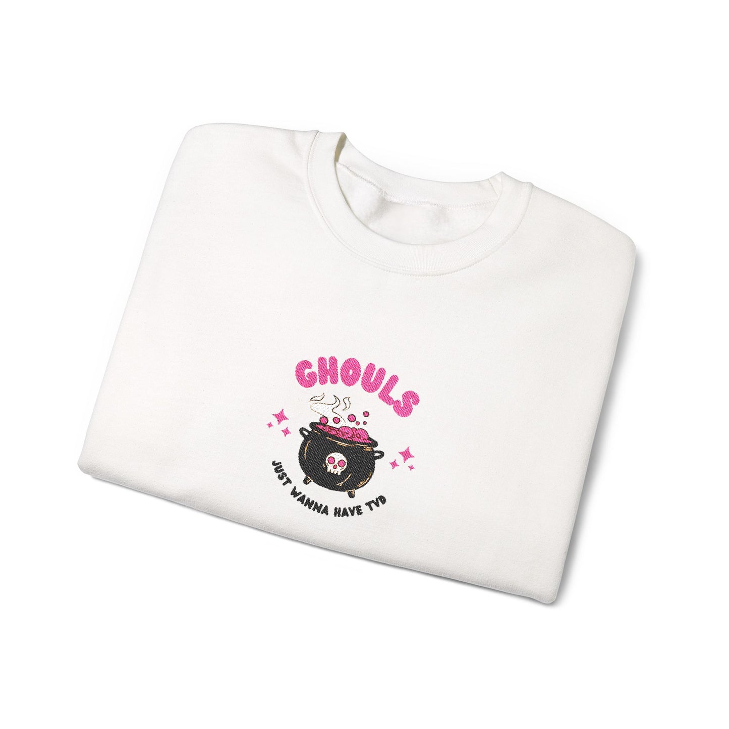 Ghouls Just Wanna Have Fun Crewneck Sweatshirt (Embroidery)