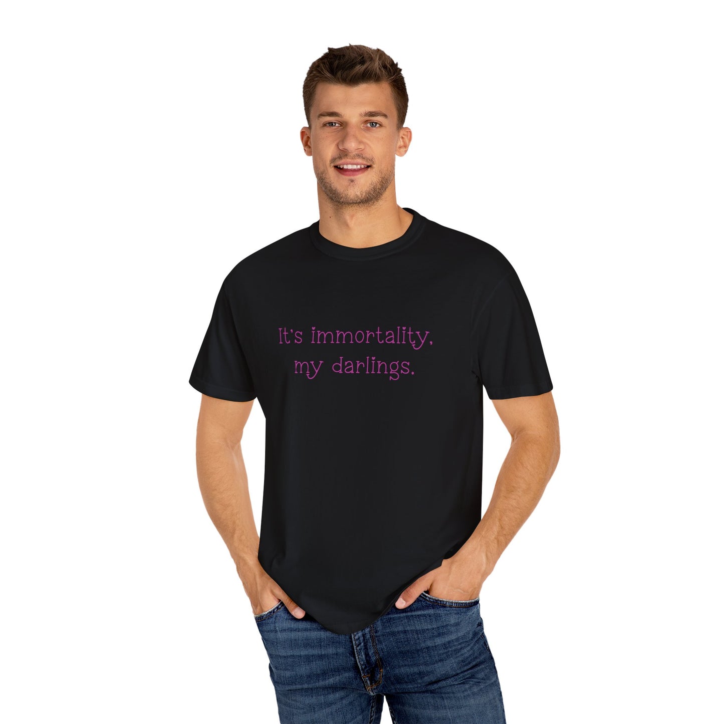 Immortality T-Shirt