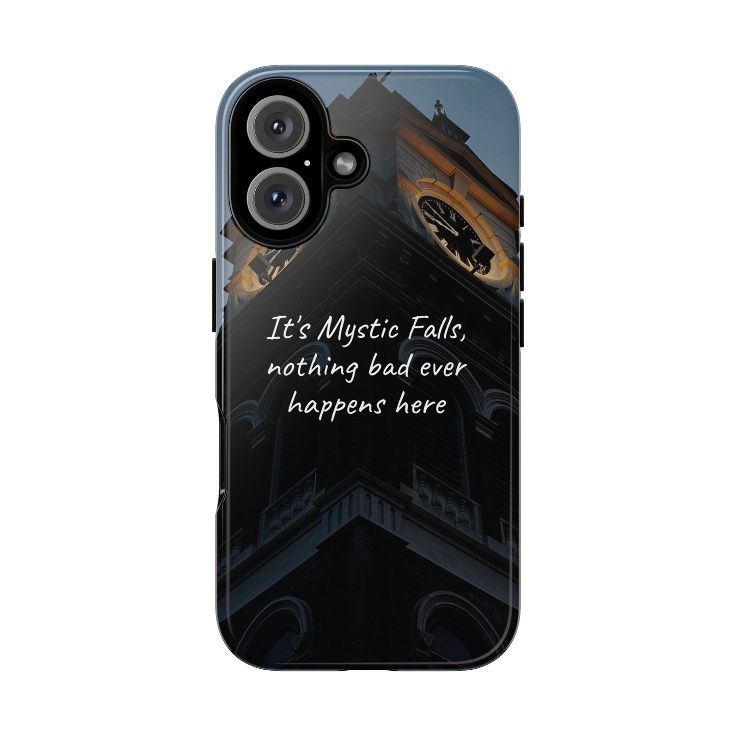 Mystic Falls Tough Case