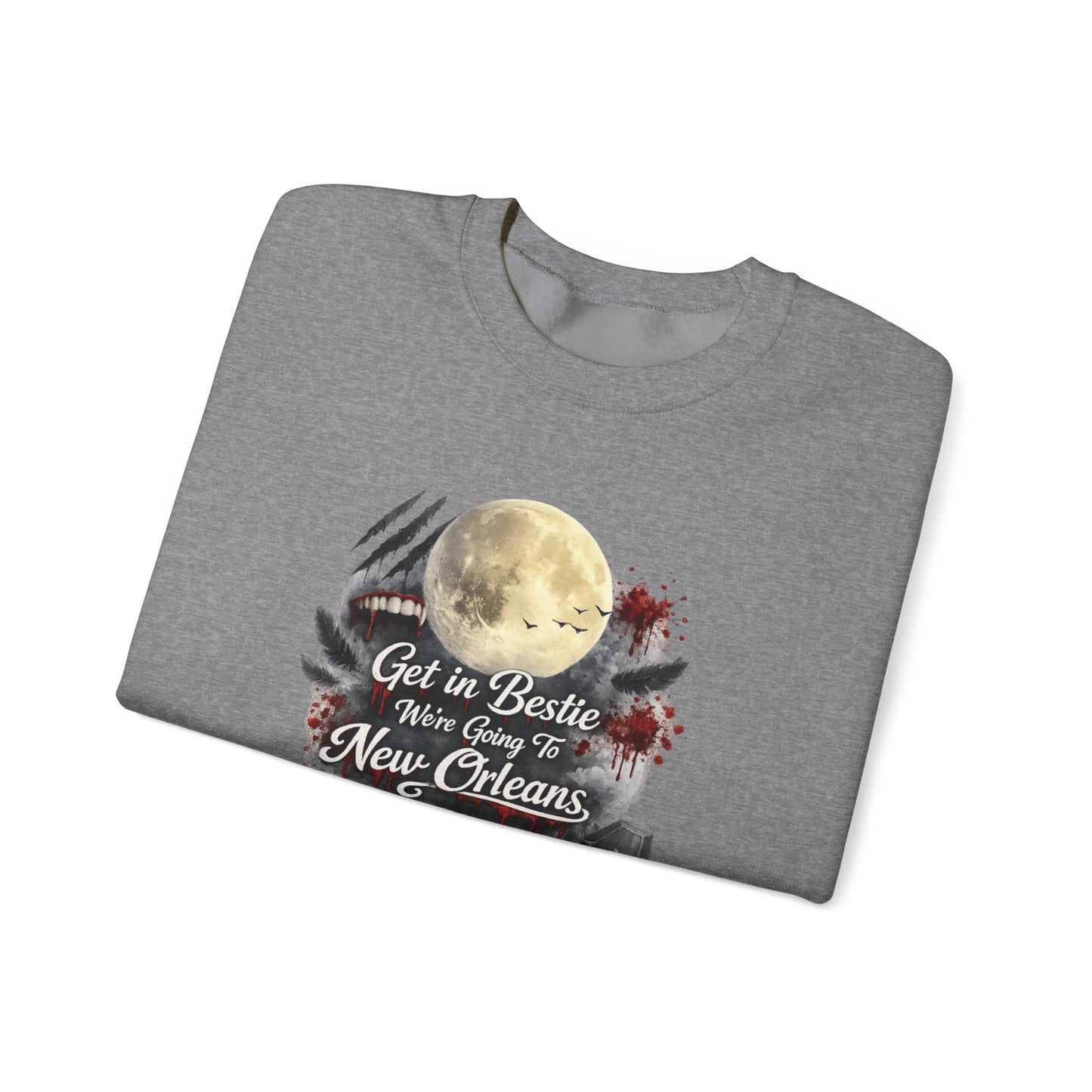 Get in Bestie (New Orleans) Crewneck Sweatshirt