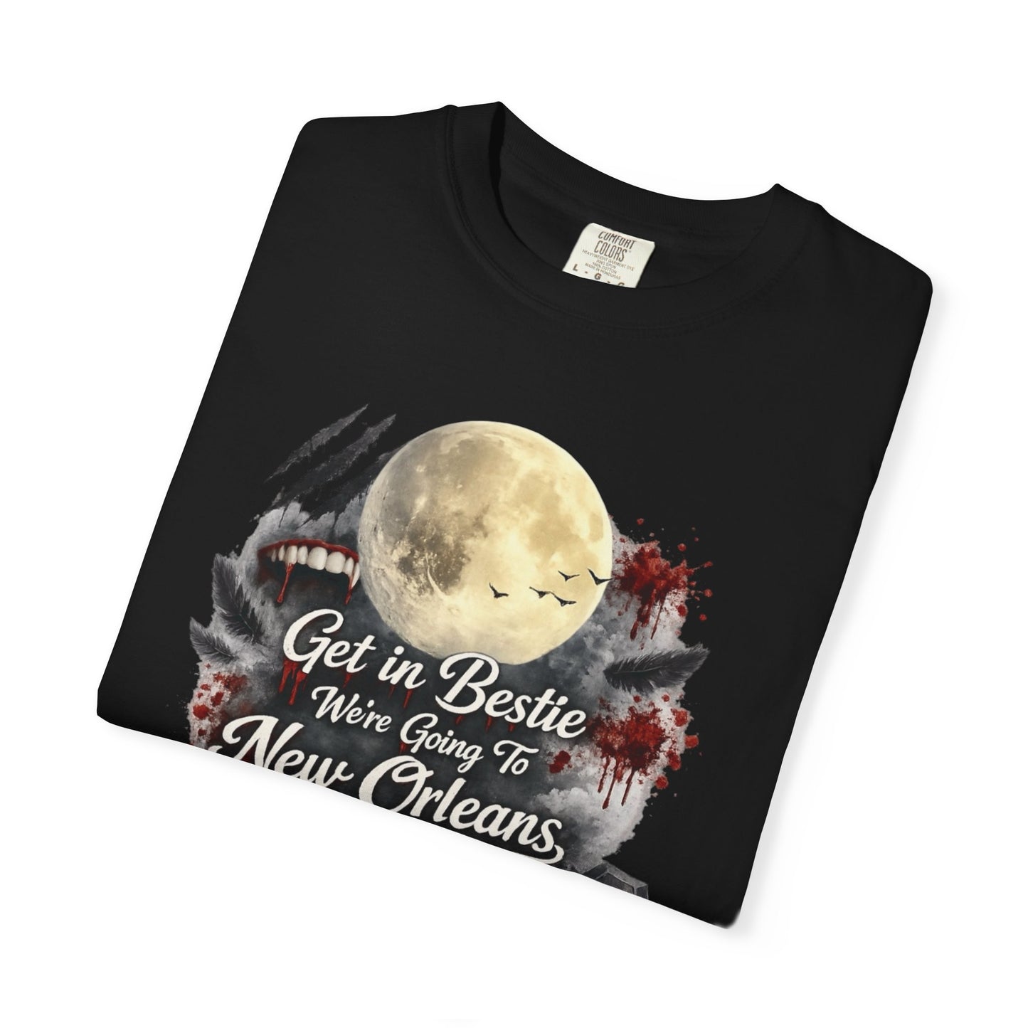 Get in Bestie (New Orleans) T-Shirt
