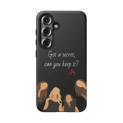 Got a Secret Tough Case