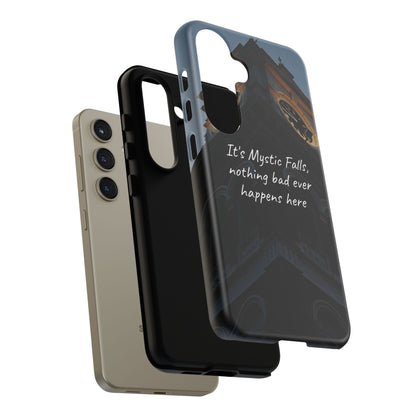 Mystic Falls Tough Case