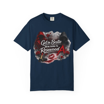 Get in Bestie (Rosewood) T-Shirt
