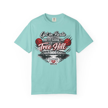 Get in Bestie (Tree Hill) T-Shirt
