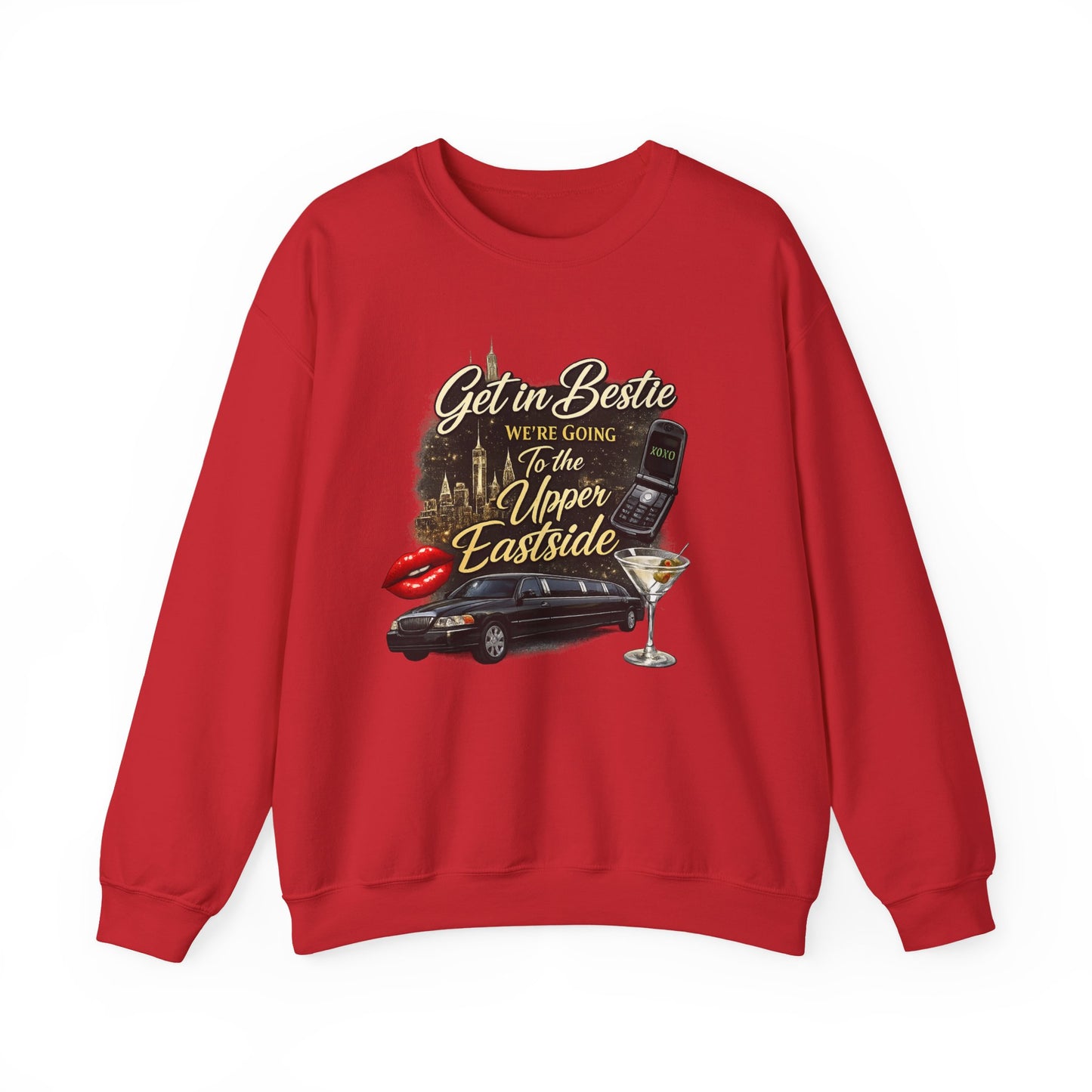 Get in Bestie (Upper Eastside) Crewneck Sweatshirt