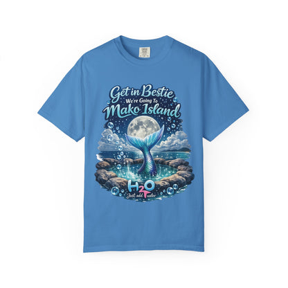 Get in Bestie (Mako Island) T-Shirt