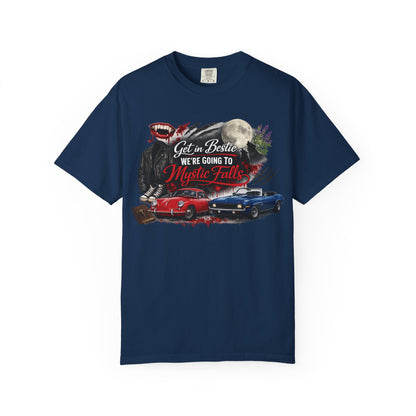 Get in Bestie (Mystic Falls) T-Shirt