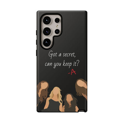 Got a Secret Tough Case