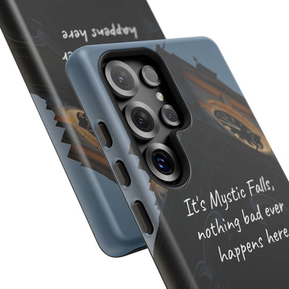 Mystic Falls Tough Case