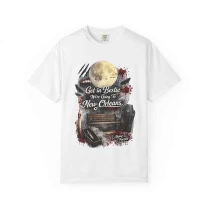 Get in Bestie (New Orleans) T-Shirt