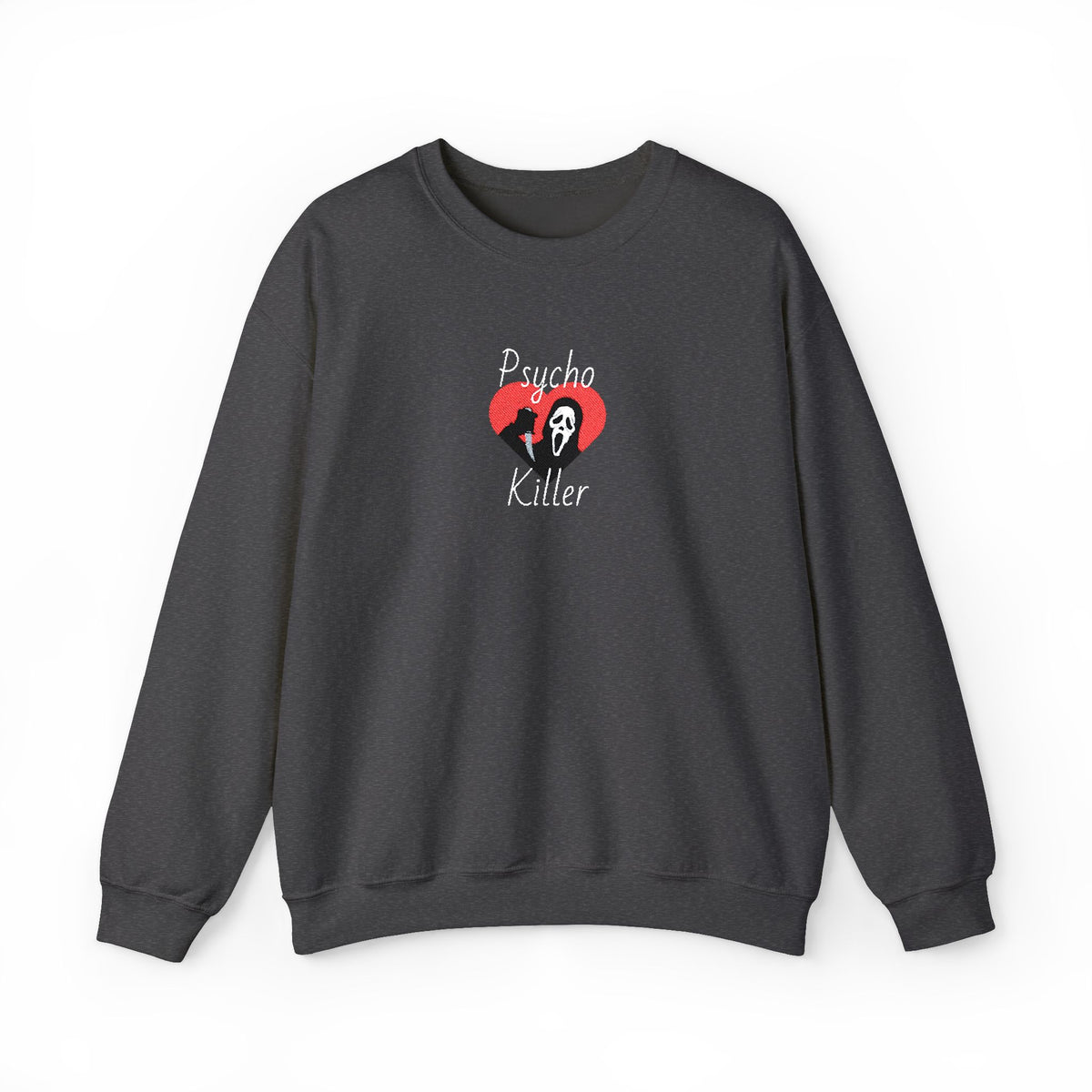 Psycho Killer Crewneck Sweatshirt (Embroidery)