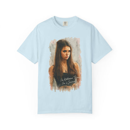 I'm Katherine Pierce T-shirt