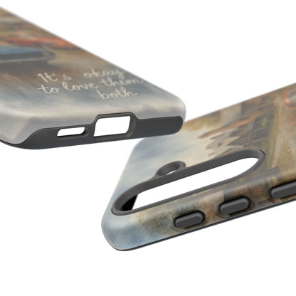 It's Okay to Love Them Both Tough Case