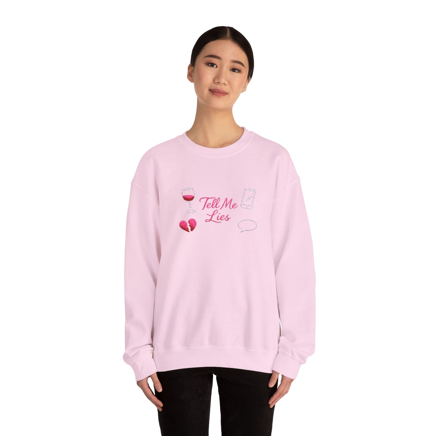 Tell Me Lies Crewneck Sweatshirt (Embroidery)