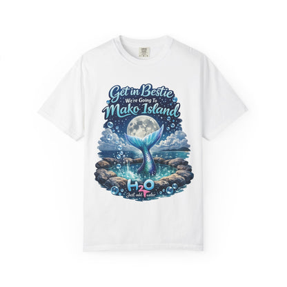 Get in Bestie (Mako Island) T-Shirt