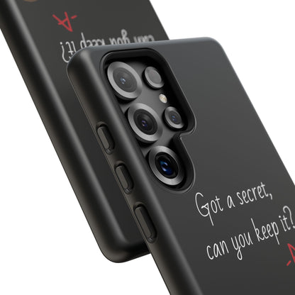 Got a Secret Tough Case