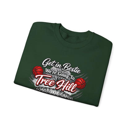 Get in Bestie (Tree Hill) Crewneck Sweatshirt