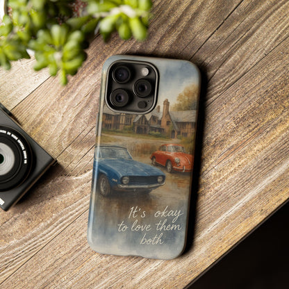 It's Okay to Love Them Both Tough Case