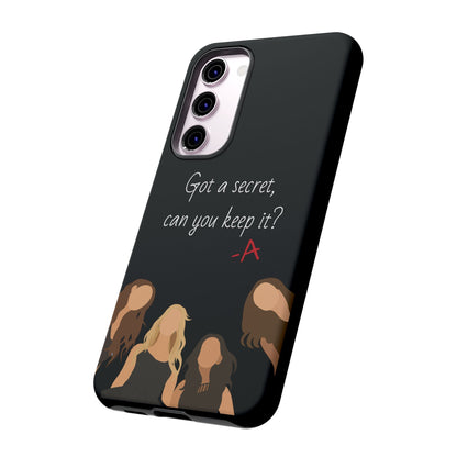 Got a Secret Tough Case