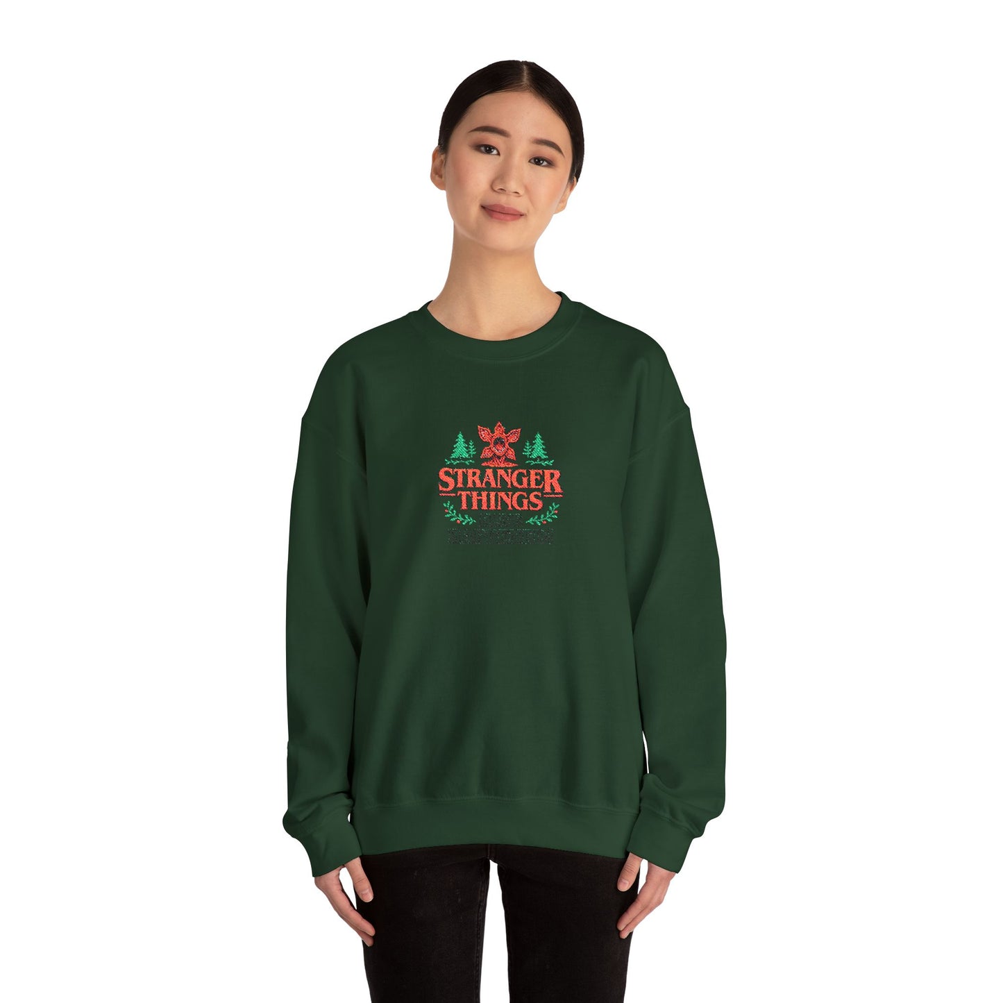 Stranger Things Have Happened Crewneck Sweatshirt (Embroidery)