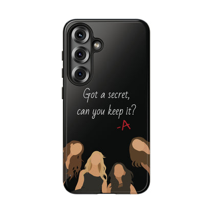 Got a Secret Tough Case