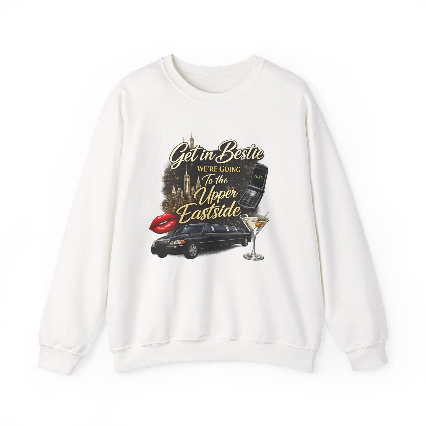 Get in Bestie (Upper Eastside) Crewneck Sweatshirt