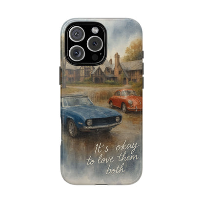 It's okay to Love Them Both Tough Case