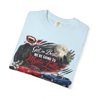 Get in Bestie (Mystic Falls) T-Shirt