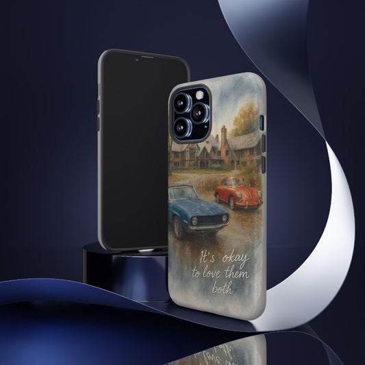 It's Okay to Love Them Both Tough Case