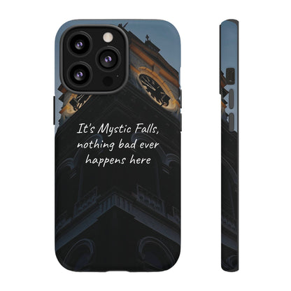 Mystic Falls Tough Case