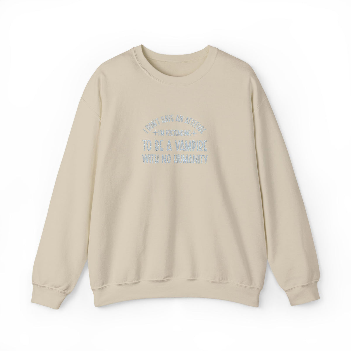 Vampire Humanity Crewneck Sweatshirt (Embroidery)