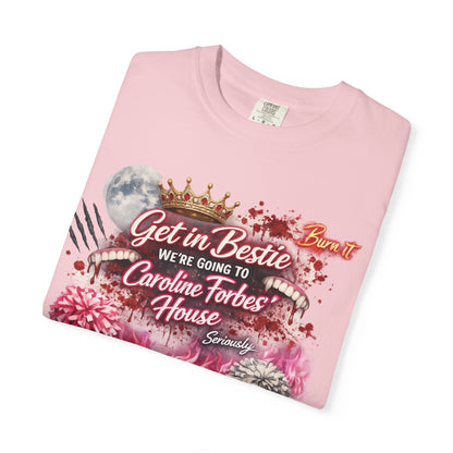 Get in Bestie (Caroline Forbes) T-Shirt