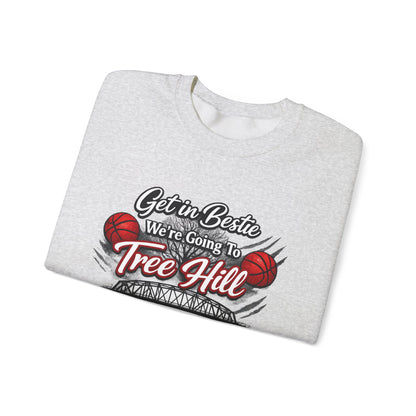 Get in Bestie (Tree Hill) Crewneck Sweatshirt
