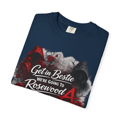 Get in Bestie (Rosewood) T-Shirt