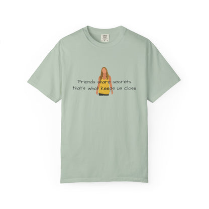 Friends share secrets T-Shirt