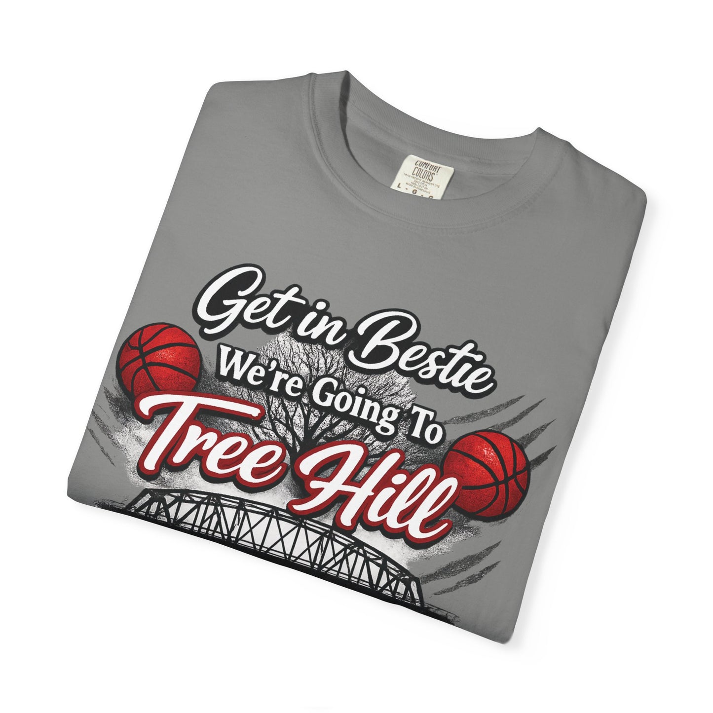 Get in Bestie (Tree Hill) T-Shirt