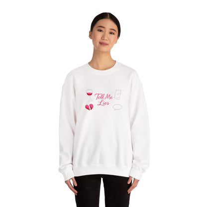 Tell Me Lies Crewneck Sweatshirt (Embroidery)